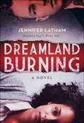 Cover: Dreamland Burning - Turtleback Books