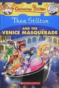 Cover: Thea Stilton and the Venice Masquerade - Turtleback Books
