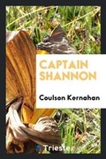 Cover: Captain Shannon - Trieste Publishing