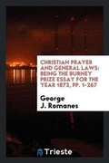 Cover: Christian Prayer and General Laws - Trieste Publishing