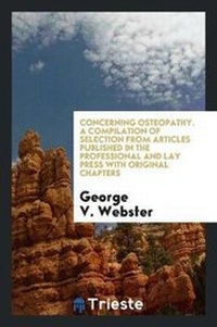 Abbildung von: Concerning Osteopathy - Trieste Publishing