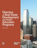 Cover: Directory of Real Estate Development and Related Education Programs - Urban Land Institute,U.S.