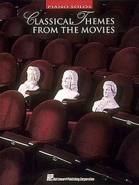 Abbildung von: Classical Themes from the Movies - Hal Leonard Publishing Corporation