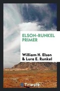 Cover: Elson-Runkel Primer - Trieste Publishing