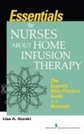 Cover: Essentials for Nurses about Home Infusion Therapy - Springer Publishing Company