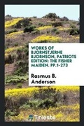 Cover: Works of Bjornstjerne Bjornson, Patriots Edition - Trieste Publishing