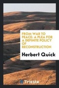 Cover: From War to Peace - Trieste Publishing