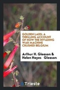 Cover: Golden Lads - Trieste Publishing