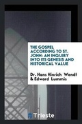 Cover: The Gospel According to St. John - Trieste Publishing