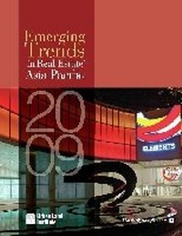 Enlarge image Cover: Emerging Trends in Real Estate Asia Pacific 2009 - Urban Land Institute,U.S.