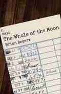 Cover: The Whole of the Moon - University of Nevada Press
