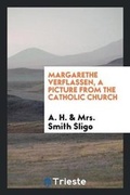 Cover: Margarethe Verflassen, a Picture from the Catholic Church - Trieste Publishing