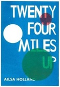 Cover: Twenty-Four Miles Up - Moormaid Press