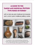Cover: A Guide to the Saxon and Medieval Pottery Type Series of Surrey - Surrey Archaeological Society