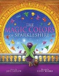 Cover: The Magic Colors of Sparkleshire - Streamline Brands