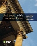 Cover: Real Estate and the Financial Crisis - Urban Land Institute,U.S.