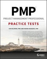 Abbildung von: PMP Project Management Professional Practice Tests - Sybex Inc.,U.S.