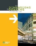 Cover: The Dimensions of Parking - Urban Land Institute,U.S.