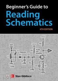 Enlarge image Cover: Beginner's Guide to Reading Schematics, Fourth Edition - McGraw-Hill Education
