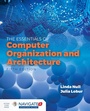 Cover: Essentials of Computer Organization and Architecture - Jones and Bartlett Publishers, Inc