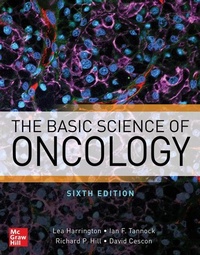 Enlarge image Cover: The Basic Science of Oncology, Sixth Edition - McGraw-Hill Education
