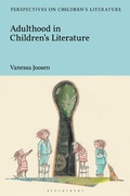 Cover: Adulthood in Children's Literature - Bloomsbury Academic