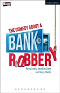 Cover: The Comedy About a Bank Robbery - Methuen Drama