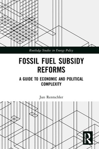 Enlarge image Cover: Fossil Fuel Subsidy Reforms - Routledge