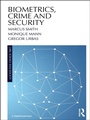Cover: Biometrics, Crime and Security - Routledge