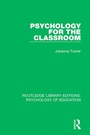 Cover: Psychology for the Classroom - Routledge