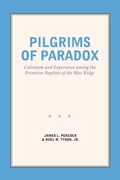 Cover: Pilgrims of Paradox - The University of North Carolina Press