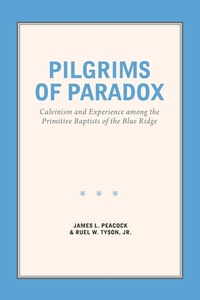 Enlarge image Cover: Pilgrims of Paradox - The University of North Carolina Press