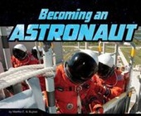 Enlarge image Cover: Becoming an Astronaut - Raintree