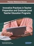 Cover: Innovative Practices in Teacher Preparation and Graduate-Level Teacher Education Programs - IGI Global