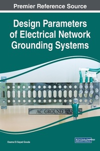 Enlarge image Cover: Design Parameters of Electrical Network Grounding Systems - IGI Global