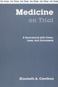 Abbildung von: Medicine On Trial - Hackett Publishing Co, Inc