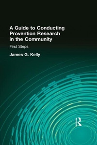 Enlarge image Cover: A Guide to Conducting Prevention Research in the Community - Routledge