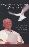 Cover: My Dear Young Friends - Saint Mary's Press