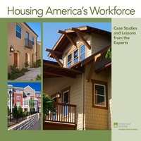 Enlarge image Cover: Housing America's Workforce - Urban Land Institute,U.S.