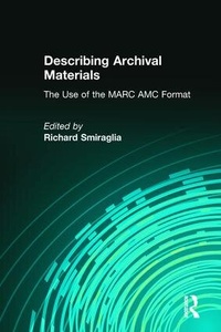 Abbildung von: Describing Archival Materials - Routledge