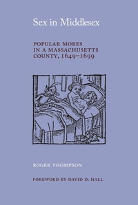 Enlarge image Cover: Sex in Middlesex - University of Massachusetts Press