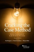 Cover: Cracking the Case Method, Legal Analysis for Law School Success - West Academic Press