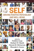 Cover: SELF - Driving Positive Psychology and Wellbeing - Information Age Publishing
