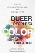 Cover: Queer People of Color in Higher Education - Information Age Publishing