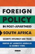 Cover: Foreign Policy in Post-Apartheid South Africa - I.B. Tauris