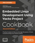 Cover: Embedded Linux Development Using Yocto Project Cookbook - Packt Publishing Limited