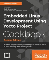 Abbildung von: Embedded Linux Development Using Yocto Project Cookbook - De Gruyter