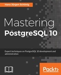 Cover: Mastering PostgreSQL 10 - Packt Publishing