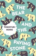 Cover: The Bear and the Paving Stone - Pushkin Press