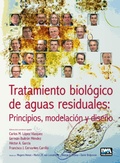 Cover: Tratamiento biologico de aguas residuales: principios, modelacion y diseno - IWA Publishing
